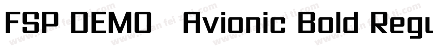 FSP DEMO   Avionic Bold Regular字体转换